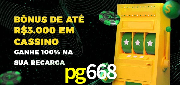 pg668 melhor bônus de depósito